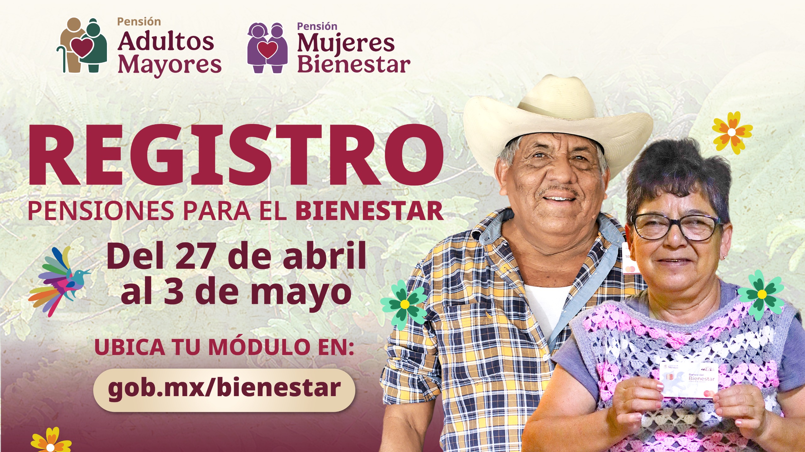 Se realiza del 27 de abril al 3 de mayo el registro a las Pensión para Adultos Mayores y Mujeres: Ariadna Montiel