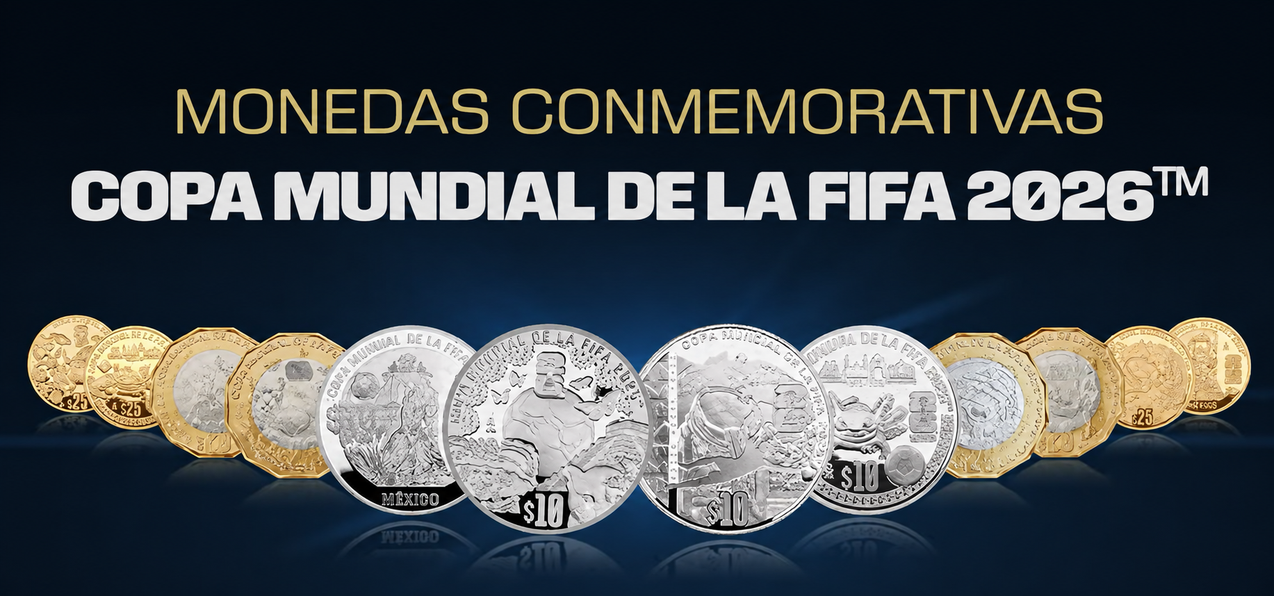Lanza Banxico monedas mundialistas que celebran el futbol y la esencia de México